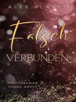 cover image of Falsch verbunden